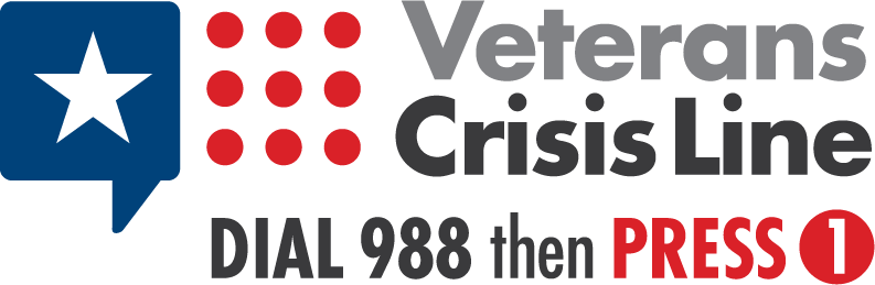 Veterans Crisis Line. Dial 988 then Press 1.